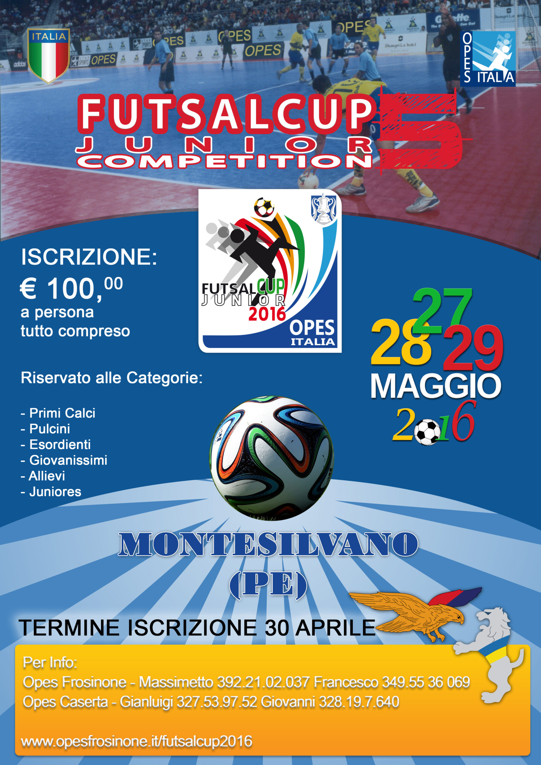 Scopri di più sull'articolo Finali Nazionali calcio a 5 giovanile – Montesilvano 27-28-29 maggio