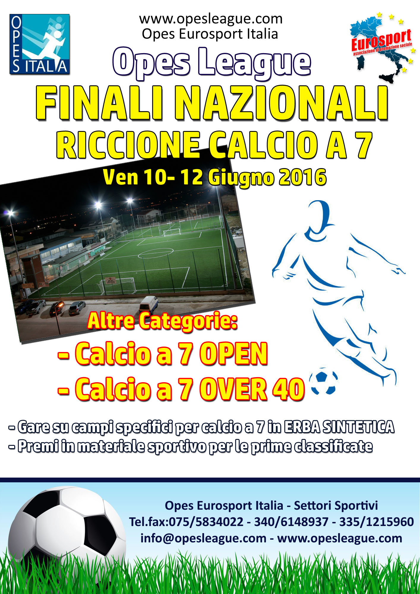 Scopri di più sull'articolo Finali Nazionali e Opes League Calcio a 7