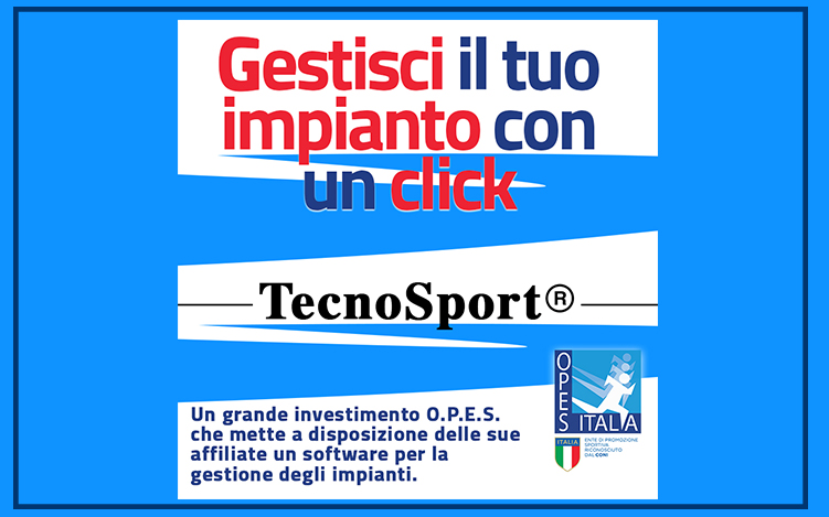 Scopri di più sull'articolo OPES sviluppa TecnoSport: ottieni la tua svolta gestionale