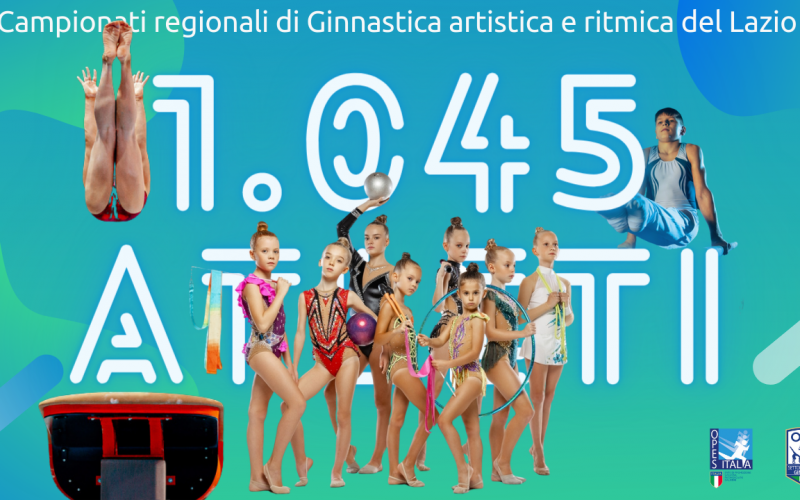 Scopri di più sull'articolo Ginnastica: saranno 1.045 gli atleti laziali che animeranno il weekend dell’artistica e della ritmica